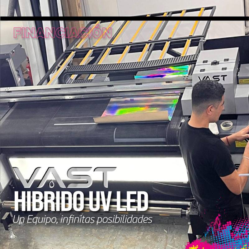 IMPRESORAS VAST HIBRIDA UV LED